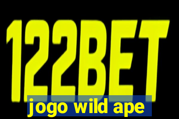 jogo wild ape